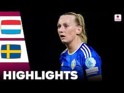 Sweden vs Luxembourg | Highlights | Women's Euro Qualifiers 25-10-2024