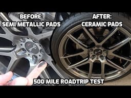 How To Eliminate Brake Dust | Ceramic Brake Pad Install (Before And After)