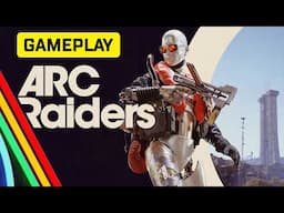 Arc Raiders Gameplay And First Impressions - THE FINALS Dev's New Game