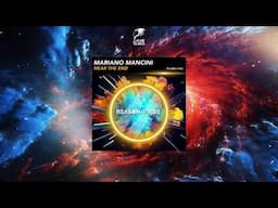 Mariano Mancini - Near The End (Extended Mix) [REASON II RISE MUSIC]