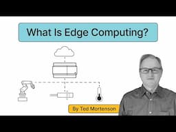 What Is Edge Computing?