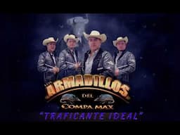 Armadillos del Compa Max