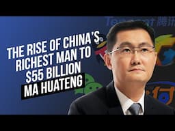 The Rise of China’s Richest Man to $55 Billion   Ma Huateng