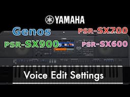 How to edit a voice in Genos, SX900, SX700 - in Tamil - Complete Tutorial