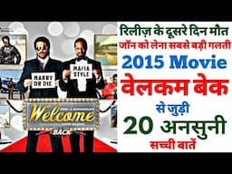 Welcome Back movie unknown facts budget box office making shooting locations trivia review John