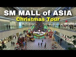 SM Mall of Asia - Christmas 2024 | A Festive Walk at the Biggest Mall by Manila Bay, Philippines