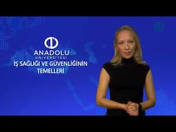 İŞ SAĞLIĞI VE GÜVENLİĞİNİN TEMELLERİ - Ünite 2 Konu Anlatımı 1