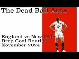 England vs New Zealand: England Drop Goal Routine