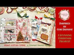 Inspired by Cori Dahmen  A Stunning Christmas Project!