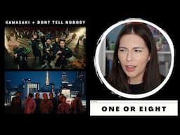 ONE OR EIGHT / KAWASAKI (Performance Video) & Don't Tell Nobody (Music Video) REACTION