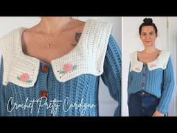 Crochet Pretty Beginner Cardigan Tutorial