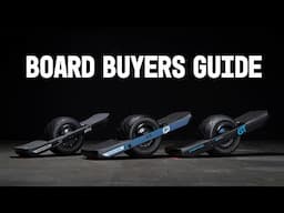 Onewheel Buyers Guide | Which Board Is Right For You?