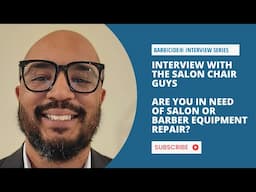 Interview with Daniel Johnson | The Salon Chair Guys