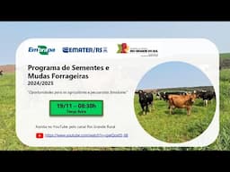 Programa de Sementes e Mudas Forrageiras 2024/2025