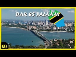 Discover Dar es salaam, Tanzania’s largest city