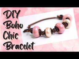 Create This Fun Bohemian Chic Bead Bracelet