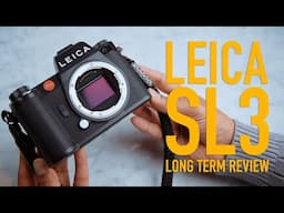 Leica SL3 Long-Term Review: The Future of L-Mount