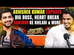 Abhishek Kumar Exposes Big Boss, Fights In KKK, Heartbreak, Family and More | RealHit