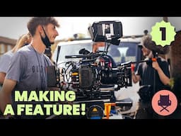 Shooting a Micro Budget Feature Film  | PART 1