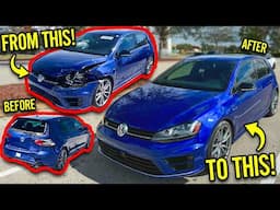 Rebuilding A WRECKED Salvage Auction 2017 MK7 Volkswagen Golf R In 10 Minutes!