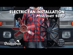 Mercedes 508D - Electric Fan Installation