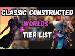 WORLDS 2024 Tier List - Classic Constructed