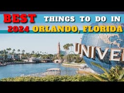 Best Things To Do In Orlando Florida 2024