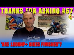 Thanks for asking: Are 100bhp+ bikes finished? Best winter riding kit? Do you still ‘go for it’...?