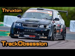 Pre season finale test at Thruxton with TRACK OBSESSION!