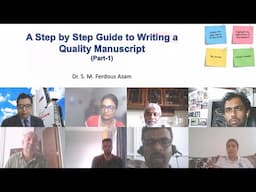 A Step By Step Guide to Writing a Quality Manuscript (Part-1)