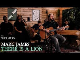 There Is A Lion (ft. Marc James) - Live at The Garden (Live)