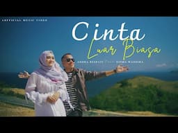 Cinta Luar Biasa - Andra Respati ft. Gisma Wandira (Official MV)