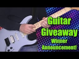 Guitar giveaway winner announcement! 🤩🎸