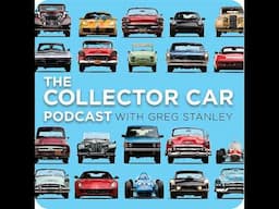 341: Next Generation Collector Cars with Mike Roberts