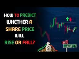 How to Predict Whether a Share Price Will Rise or Fall? – [Hindi] – Quick Support