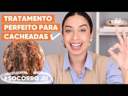 O TRATAMENTO PERFEITO PRO CABELO CACHEADO - SOCORRO JU | JULIANA LOUISE