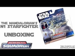 Unboxing The Star Wars Micro Galaxy Squadron The Mandalorian's N-1 Starfighter 2023