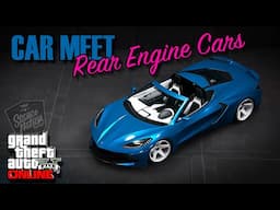 🔴 GTA 5 CAR MEET "REAR ENGINE CARS" | PS5 | LIVESTREAM #296