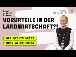 LIVE-PODCAST | #203 Vorurteile in der Landwirtschaft?! | Marie Hoffmann – mit Hannes Royer