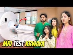 Pheli Baar MRI Test Karwna Para😱|Sabne Reports Parh Li😰|Sistrology