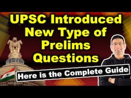 UPSC Introduced New Type of Prelims Questions | Here is the Complete Guide | Gaurav Kaushal