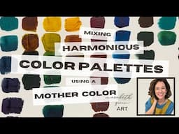 Mixing Harmonious Colors Using A Mother Color