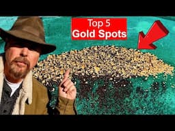 TOP 5 Spots to PAN FOR GOLD in 2024