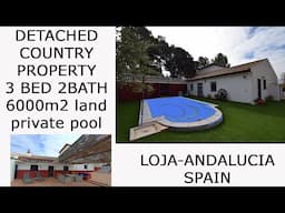 €199.950- Detached 3 bed country house for sale in LOJA-GRANADA-ANDALUCIA-SPAIN