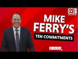 Mike Ferry's Ten Commitments