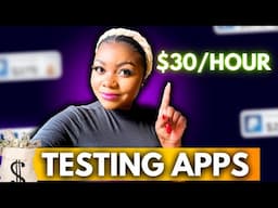 Make $30/Hour Testing Apps on THESE 7 Trusted Platforms!