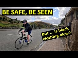 Be Safe, Be Seen When Cycling - But What About Dark Clothing?