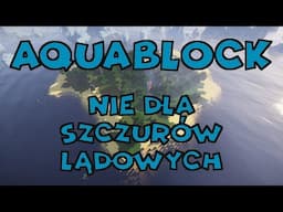 🔴MultiBlock - Bo najfajniejsze jest Aqua🔴