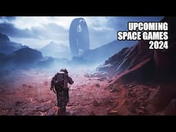 Top 15 Upcoming Space Games 2024