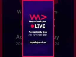 WeAreDevelopers LIVE: Accessibility Day on November 20th